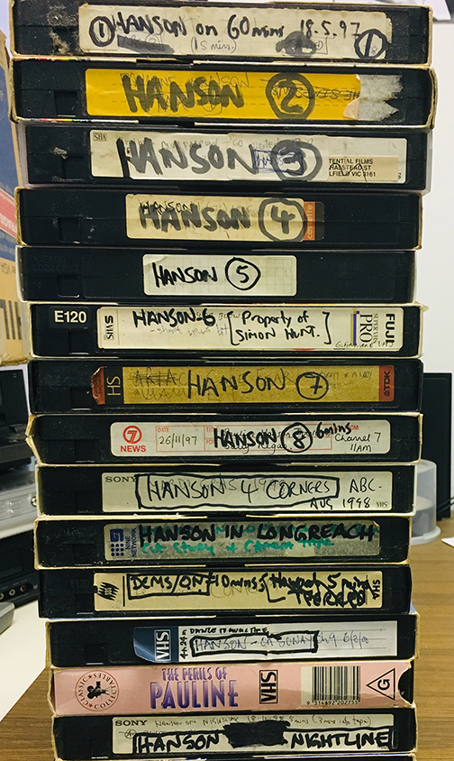 <p>VHS tapes containing television appearances of Pauline Hanson sampled in the creation of Pauline Pantsdown’s tracks. Photo by Simon Hunt.</p>